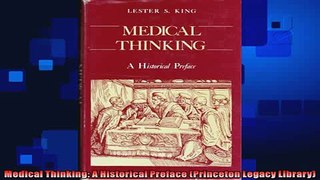 READ book  Medical Thinking A Historical Preface Princeton Legacy Library  FREE BOOOK ONLINE