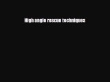 Read Books High Angle Rescue Techniques ebook textbooks