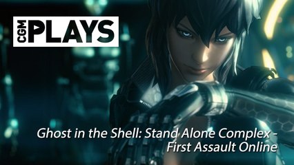 Let's Play: Ghost in the Shell: Stand Alone Complex - First Assault Online