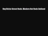 [Read] Roy Brizio Street Rods: Modern Hot Rods Defined ebook textbooks