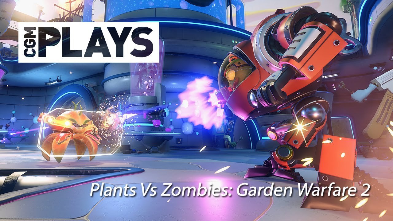 CGM Let's Play: Plants Vs Zombies: Garden Warfare 2