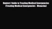Read Books Hunters' Guide to Treating Medical Emergencies (Treating Medical Emergencies - Menasha)
