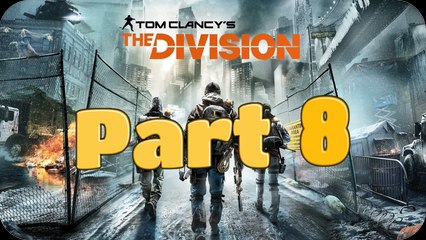 Let's Play The Division, Part 8 - Lincoln Tunnel Checkpoint, Hard Mode