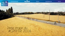 DEUXIEME ETAPE DU #GPFFTRI 2016 A VALENCE