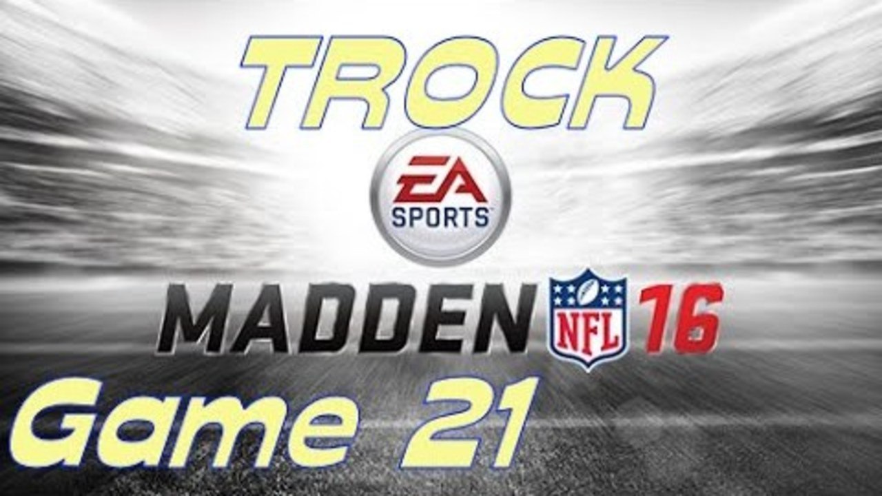 Madden 16 Online Ultimate Team Game 21: Chugging up the Hill