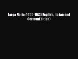 [Read] Targa Florio: 1955-1973 (English Italian and German Edition) ebook textbooks