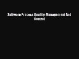 [PDF] Software Process Quality: Management And Control PDF Online