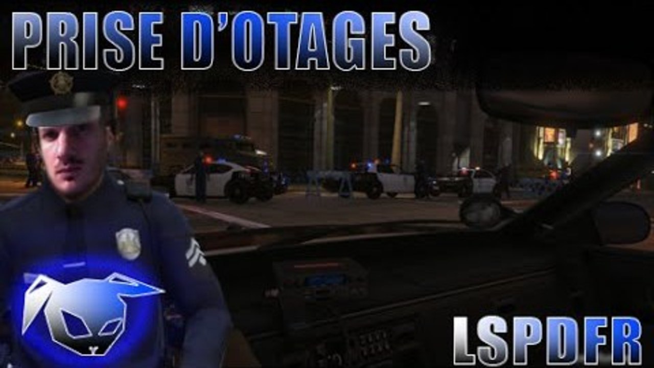 Prise D'otages et Négociations - LSPDFR -