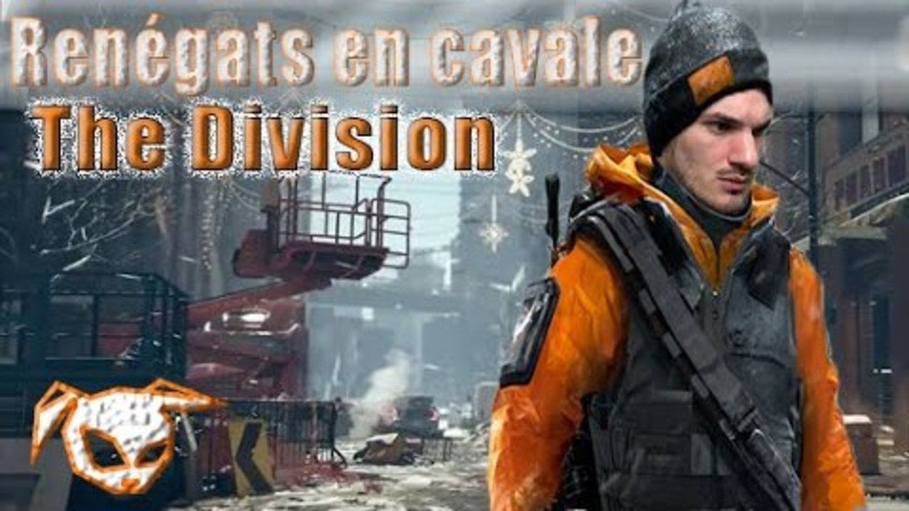 Renégats en cavale - The Division -