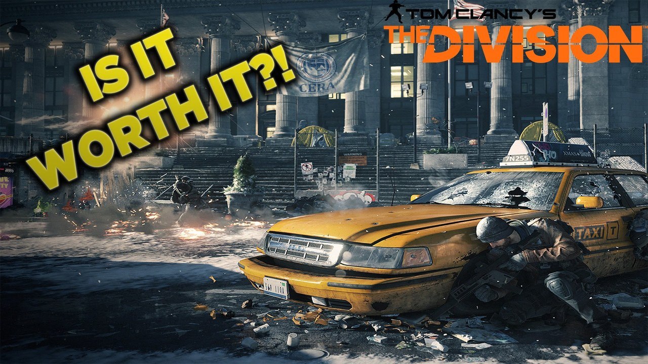 Tom Clancy's The Division - Is It Worth It?!
