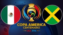 MEXICO 2-0 JAMAICA Copa América Centenario Highlights