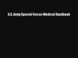 Read U.S. Army Special Forces Medical Handbook Ebook Free