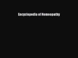 Read Encyclopedia of Homeopathy Ebook Free