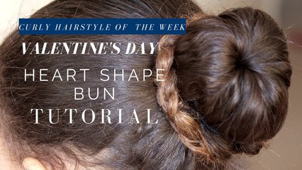 Valentine's Day Heart Shape Bun on Curly Hair