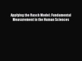 Download Applying the Rasch Model: Fundamental Measurement in the Human Sciences Ebook Free