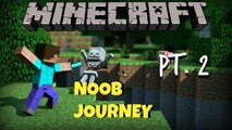 Minecraft - Lets Play - Noob Tries Minecraft (2) (Minecraft PC Game)