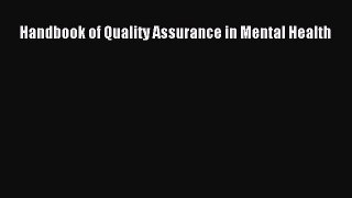 Read Handbook of Quality Assurance in Mental Health Ebook Free