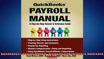 FREE DOWNLOAD  Quickbooks Payroll Manual  A Step by Step Tutorial  Reference Guide READ ONLINE