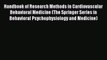 Read Handbook of Research Methods in Cardiovascular Behavioral Medicine (The Springer Series