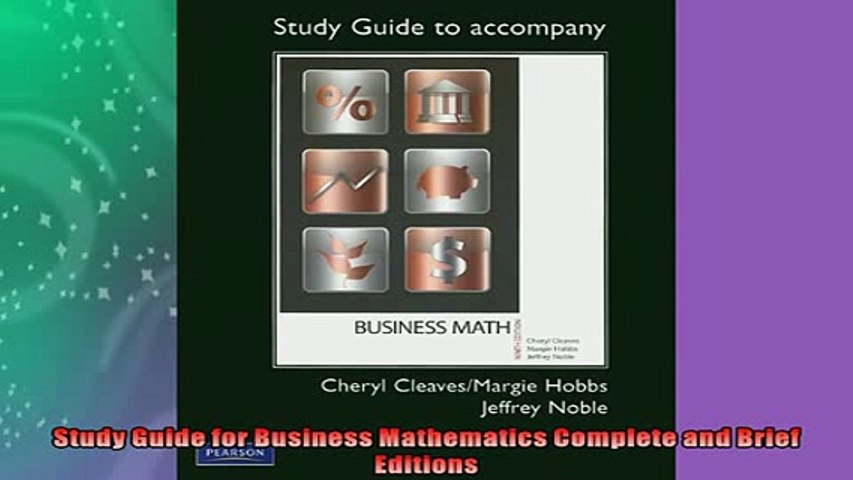 Free Download Study Guide For Business Mathematics Complete And Brief Editions Free Boook Online - 