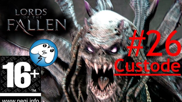 Lords of the fallen - Soluzione - DLC . Labirinto antico - Boss Il custode [parte 2]