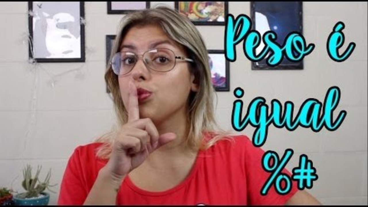 Peso é igual %#
