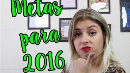 Metas para 2016