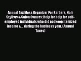 [PDF] Annual Tax Mess Organizer For Barbers Hair Stylists & Salon Owners: Help for help for