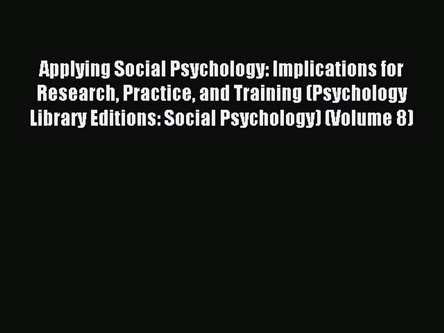 ⁣Download Applying Social Psychology: Implications for Research Practice and Training (Psychology