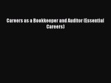 [PDF] Careers as a Bookkeeper and Auditor (Essential Careers) Download Full Ebook