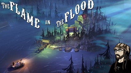 The Flame In The Flood: Going In Blind