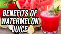 Health Benefits Of Watermelon Juice | Care Tv