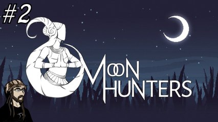 Moon Hunters: Our Time Is Up #2