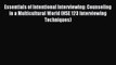 Read Essentials of Intentional Interviewing: Counseling in a Multicultural World (HSE 123 Interviewing