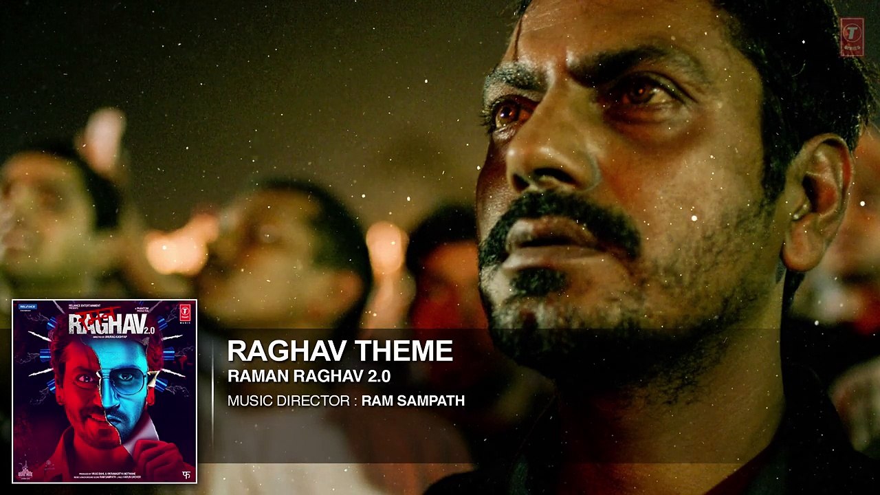 Raghav Theme Full Song (Audio) _ Raman Raghav 2.0 _ Nawazuddin Siddiqui _ Ram Sampath _ T-Series