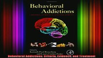 DOWNLOAD FREE Ebooks  Behavioral Addictions Criteria Evidence and Treatment Full EBook