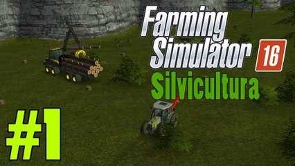 Farming Simulator 16 Silvicultura #1 Começar O Abate De Árvores