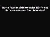 [PDF] National Accounts of OECD Countries 2008 Volume IIIa Financial Accounts: Flows: Edition
