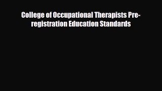 Download College of Occupational Therapists Pre-registration Education Standards PDF Online