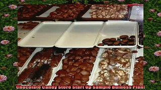 Free PDF Downlaod  Chocolate Candy Store Start Up Sample Buiness Plan  DOWNLOAD ONLINE