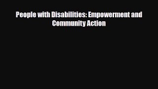 Read People with Disabilities: Empowerment and Community Action PDF Online