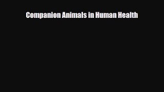 Download Companion Animals in Human Health PDF Full Ebook