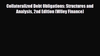 Read Collateralized Debt Obligations: Structures and Analysis 2nd Edition (Wiley Finance) Book