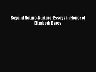 Read Beyond Nature-Nurture: Essays in Honor of Elizabeth Bates Ebook Free