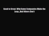 PDF Good to Great: Why Some Companies Make the Leap...And Others Don't Free Books