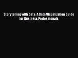 PDF Storytelling with Data: A Data Visualization Guide for Business Professionals Free Books