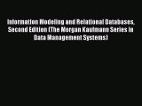 PDF Information Modeling and Relational Databases Second Edition (The Morgan Kaufmann Series