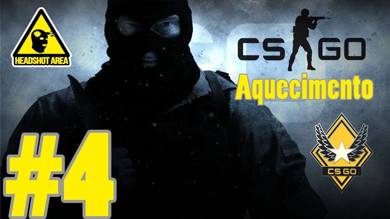 CS:GO Aquecimento #4 Adoro HeadShots!!