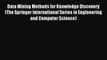 Read Data Mining Methods for Knowledge Discovery (The Springer International Series in Engineering