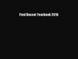 Read Fred Basset Yearbook 2016 ebook textbooks